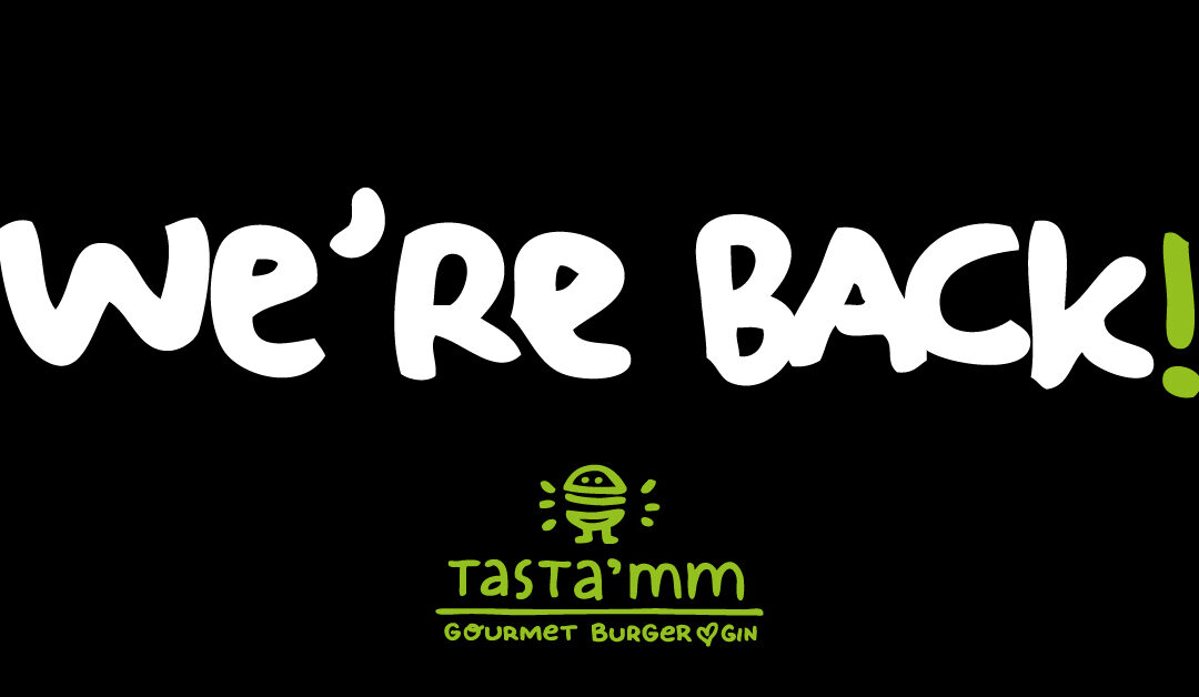 ¡Por fin estamos de vuelta, Tasta’mm reabre sus puertas el próximo martes!